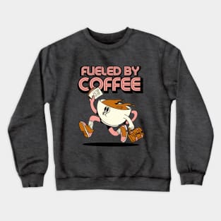 Fueled By Coffee Crewneck Sweatshirt